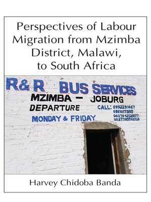 cover image of Perspectives of Labour Migration from Mzimba District, Malawi, to South Africa
